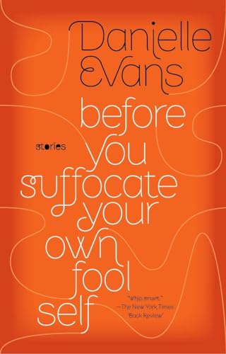 Before You Suffocate Your Own Fool Self von Riverhead Books